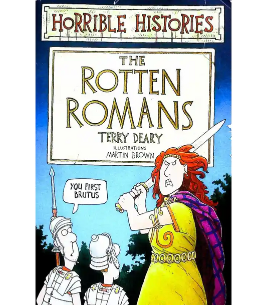 The Rotten Romans (Horrible Histories)