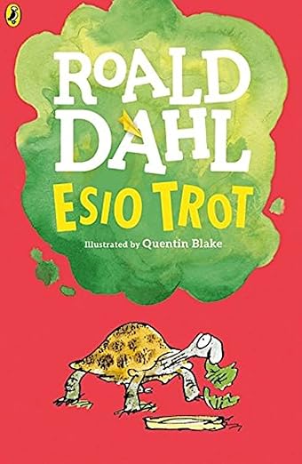 Esio Trot by Roald Dahl (Author)