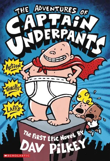 THE ADVENTURES OF CAPTAIN UNDERPANTS