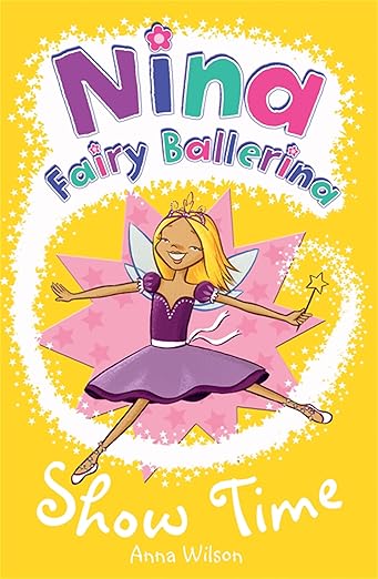 Nina Fairy Ballerina: Show Time